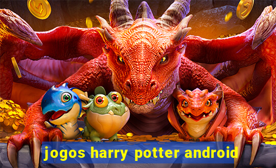 jogos harry potter android